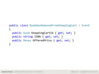 Dennis Traub – Software Development Consultancy   @dtraub – mail@dennistraub.de
 