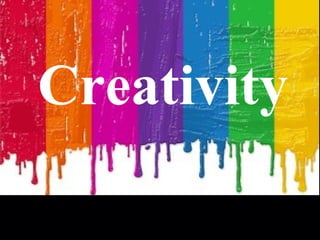 Creativity 