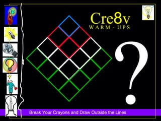 Cre 8 v W A R M  -  U P S ? 