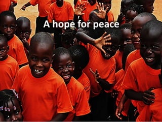 A hope for peace