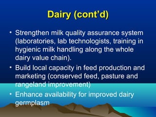 Uganda Government Livestock Sector Prioritization in Uganda under the Agriculture Sector Strategic Plan (ASSP)
