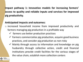  Introducing the Uganda pig value chain impact pathways 