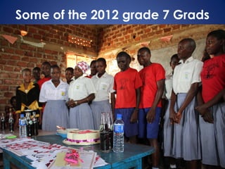 Some of the 2012 grade 7 Grads
 