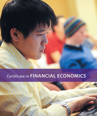 Certificate in Financial Economics
 