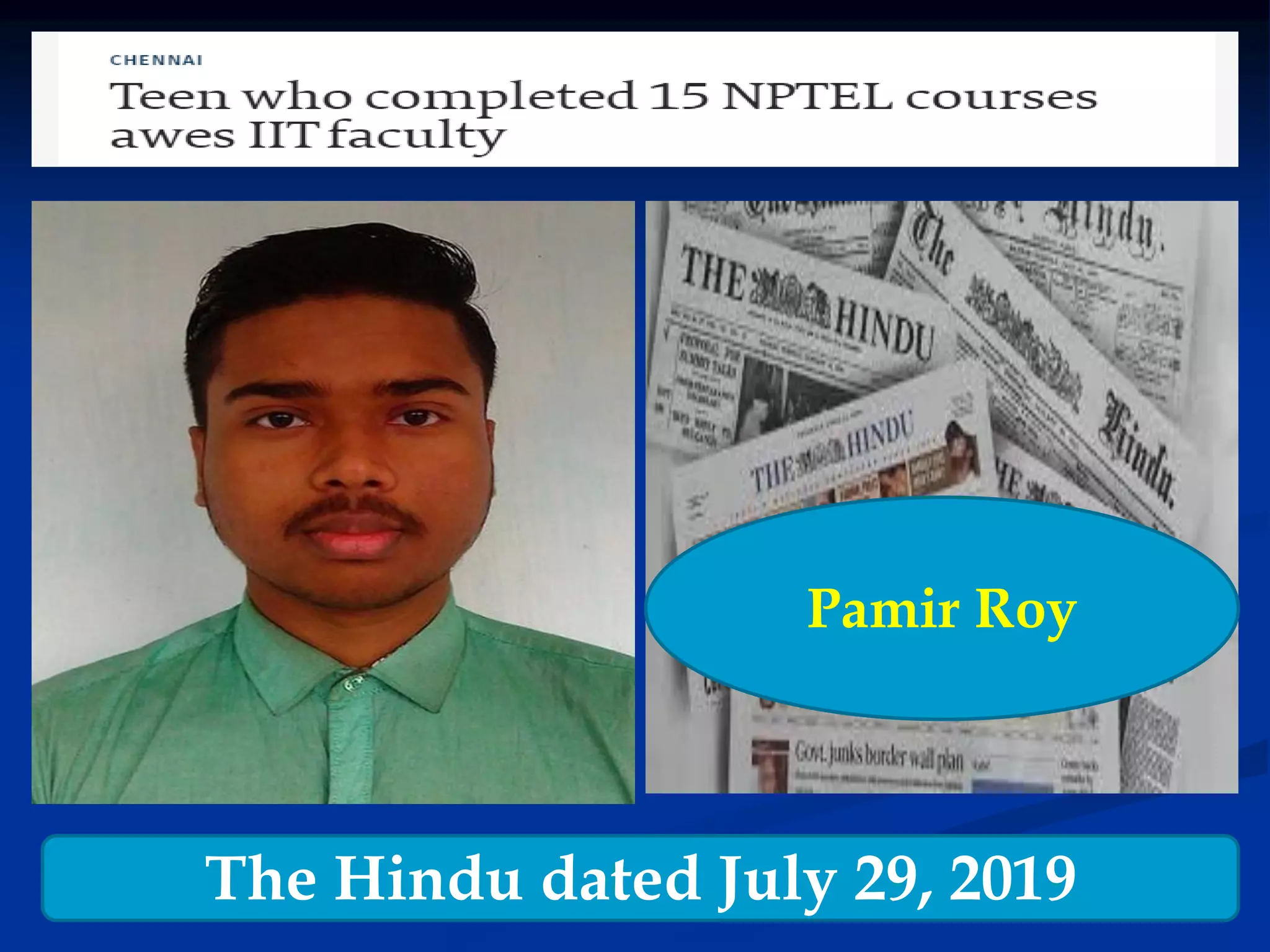 The Hindu dated July 29, 2019
Pamir Roy
 