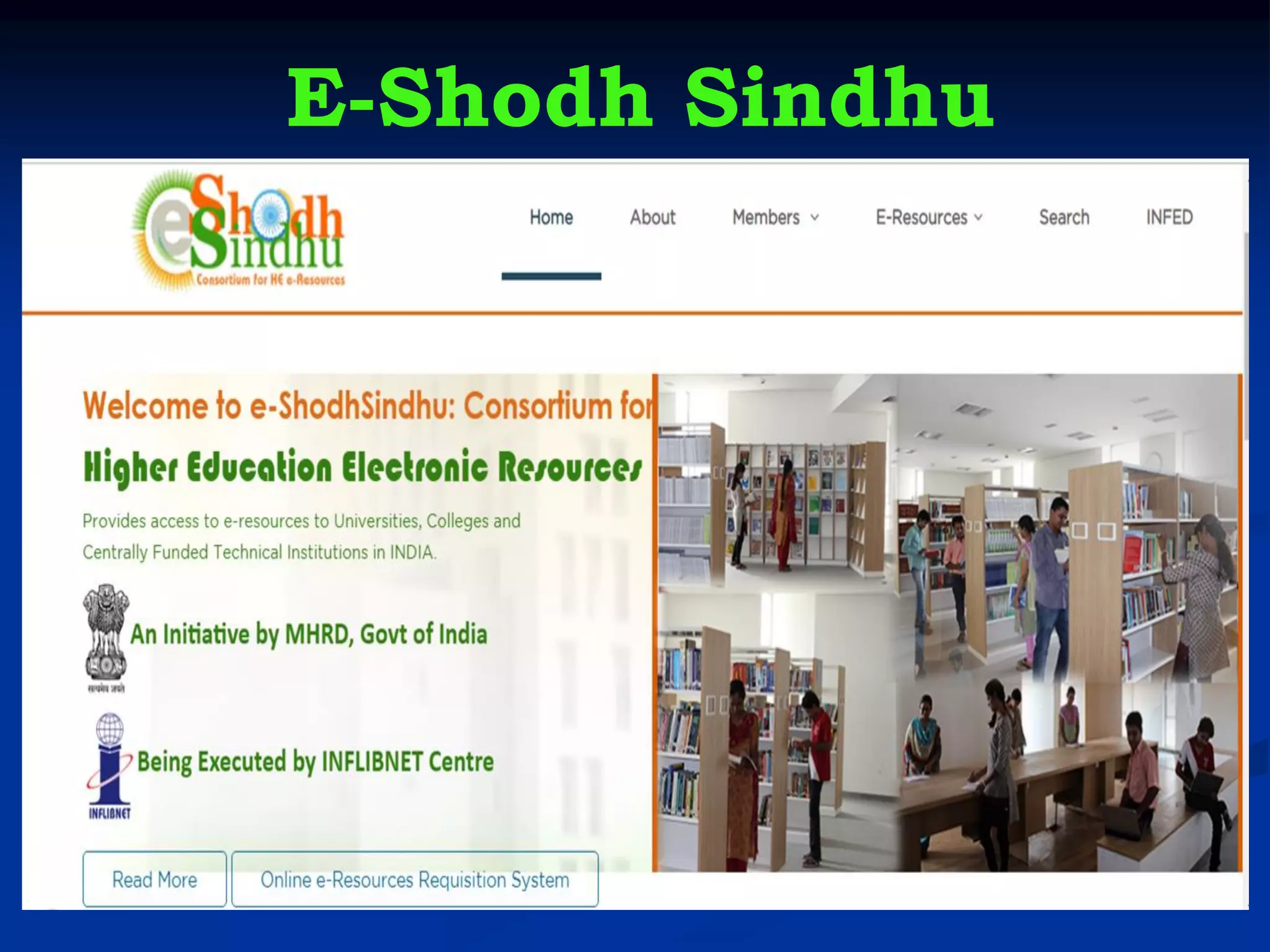E-Shodh Sindhu
 