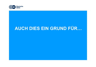 AUCH DIES EIN GRUND FÜR…
 