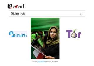 43 / 5Sicherheit
Source: Dina Regine (Flickr, CC BY-SA 2.0)
 