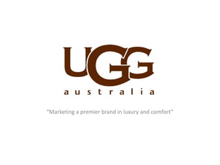“Marketing a premier brand in luxury and comfort”
 