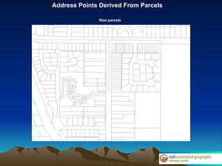 Address Points Derived From Parcels Raw parcels 