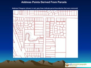 Address Points Derived From Parcels Address Polygons (shown in red, gray lines indicate parcel boundaries that were removed)  