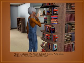 “Okay, so let‟s see. The Ultimate Butterball. Hmmm. Turkeylicious.
Maybe. The Tofu Turkey… oh I don‟t think so.”

 