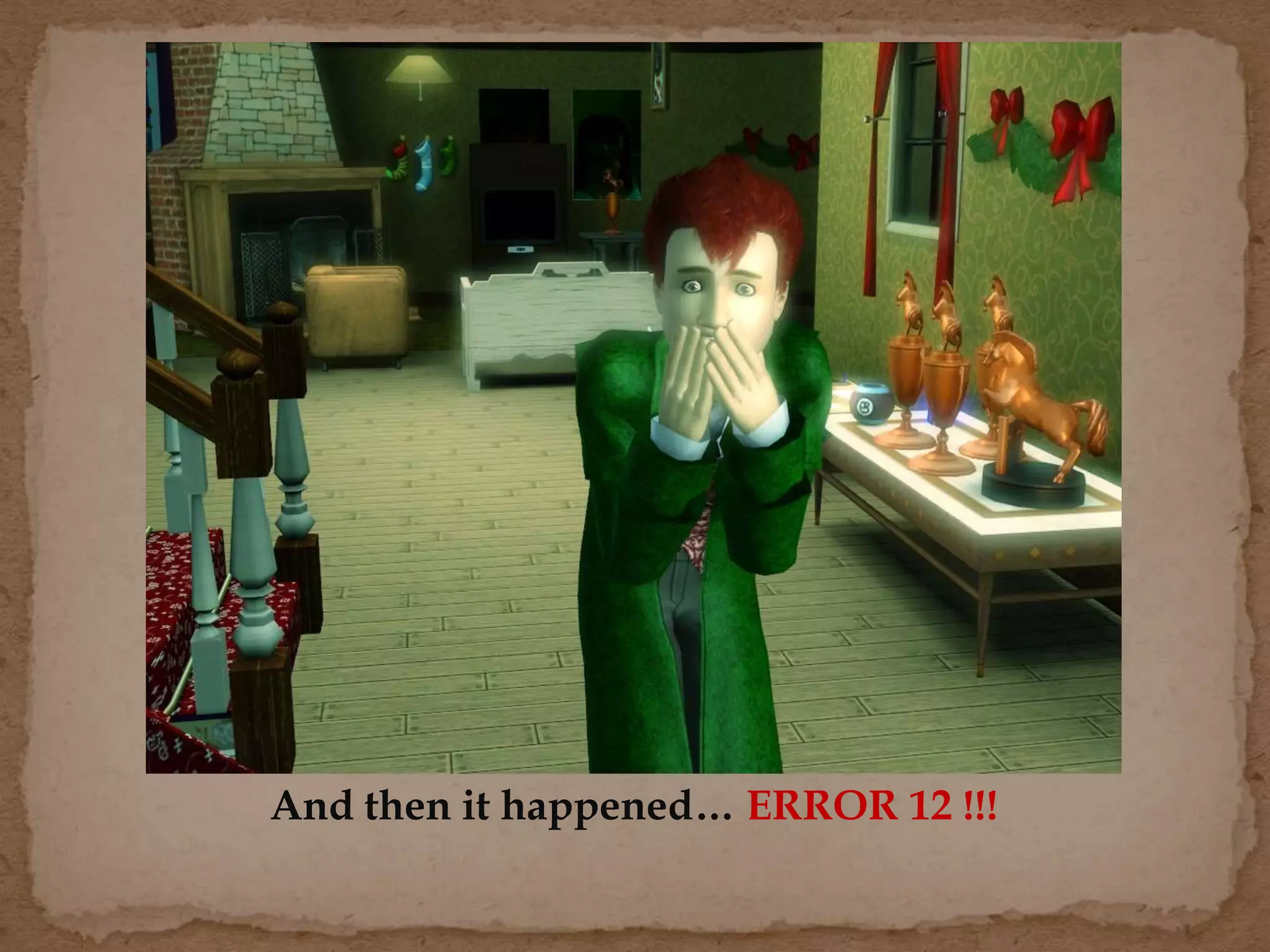 And then it happened… ERROR 12 !!!
 