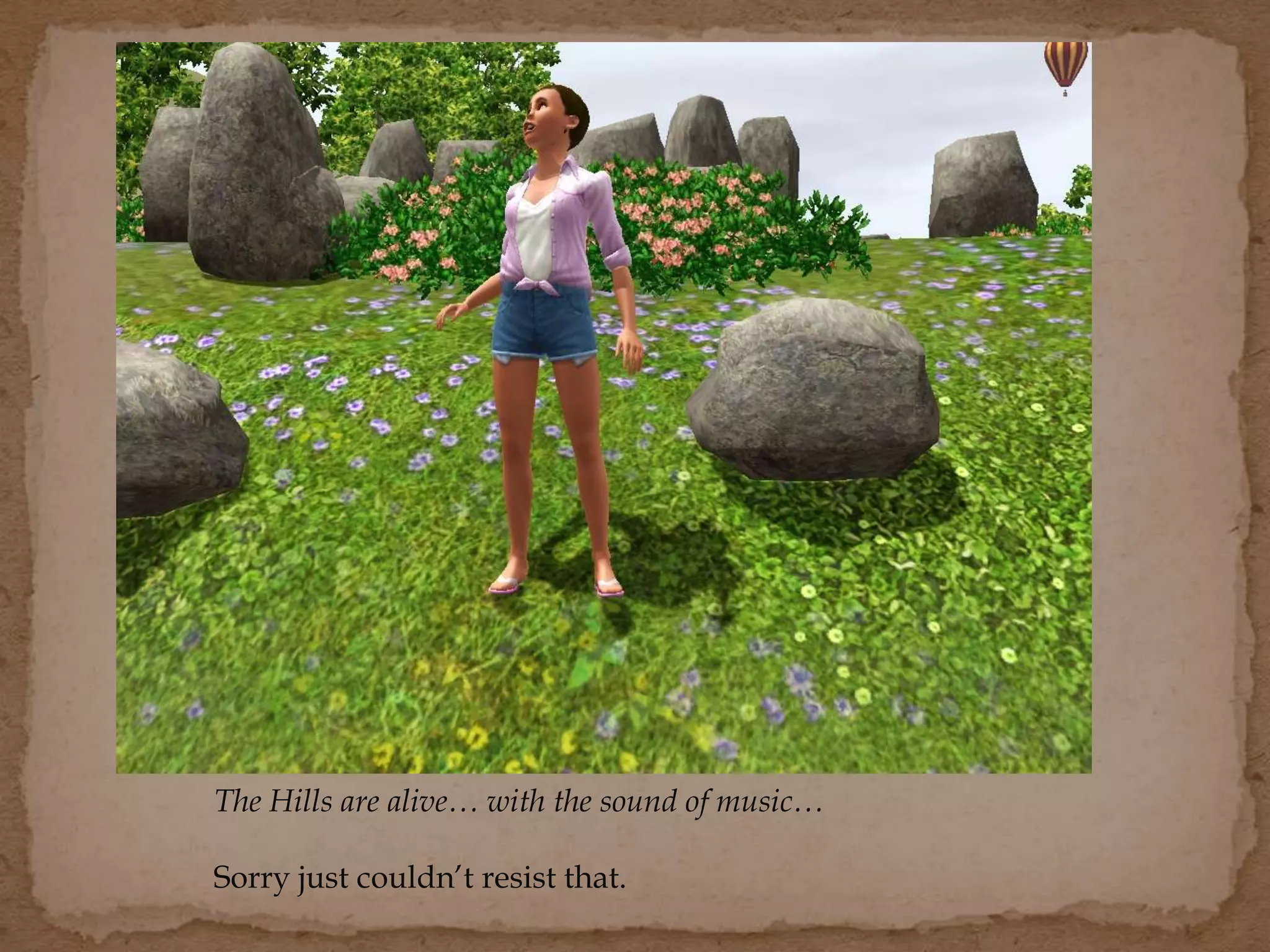 The Hills are alive… with the sound of music…
Sorry just couldn’t resist that.
 