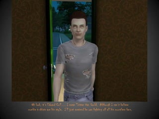 Oh look, it‟s Edward Cull… I mean Tristan Van Gould. Although I can‟t believe
zombie t-shirts are his style. I‟ll just pretend he was fighting off all his countless fans.

 