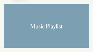 Music Playlist
 