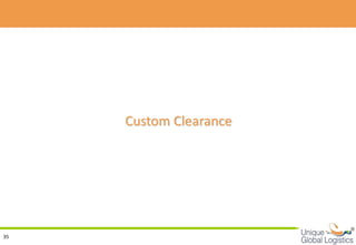 Custom Clearance




                        
35
 