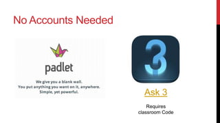 Getting Started
-

Are accounts needed to use the tool?

-

Who will create the accounts?

-

Will my students need access to email?

 