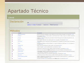 LiteralApartado TécnicoDeclaraciónMétodos