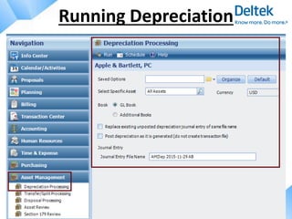 http://www.bcsprosoft.com
Running Depreciation
 
