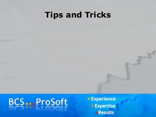 Tips and Tricks
 