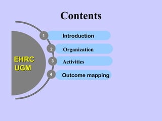 EcoHealth Resource Centre (EHRC) at the Universitas Gadjah Mada Yogyakarta, Indonesia