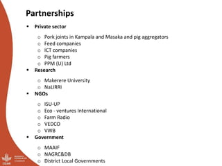 Introducing the proposed Uganda smallholder pig value chain development project, 2019-2021