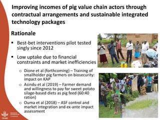 Introducing the proposed Uganda smallholder pig value chain development project, 2019-2021