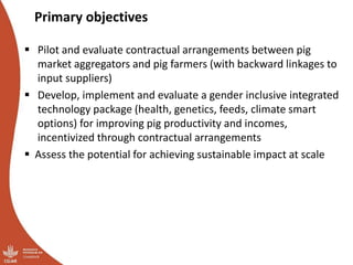 Introducing the proposed Uganda smallholder pig value chain development project, 2019-2021