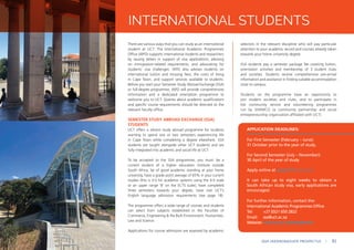 There are various ways that you can study as an international
student at UCT. The International Academic Programmes
Office (IAPO) supports international students and researchers
by issuing letters in support of visa applications, advising
on immigration-related requirements, and advocating for
students’ visa challenges. IAPO also advises students on
international tuition and housing fees, the costs of living
in Cape Town, and support services available to students.
Before you start your Semester Study Abroad Exchange (SSA)
or full-degree programme, IAPO will provide comprehensive
information and a dedicated orientation programme to
welcome you to UCT. Queries about academic qualifications
and specific course requirements should be directed to the
relevant faculty office.
SEMESTER STUDY ABROAD EXCHANGE (SSA)
STUDENTS
UCT offers a vibrant study abroad programme for students
wanting to spend one or two semesters experiencing life
in Cape Town while completing a degree elsewhere. SSA
students are taught alongside other UCT students and are
fully integrated into academic and social life at UCT.
To be accepted to the SSA programme, you must: be a
current student of a higher education institute outside
South Africa, be of good academic standing at your home
university, have a grade point average of 65% in your current
studies (this is 3.0 for academic systems using the 4.0 scale
or an upper range ‘B’ on the ECTS scale), have completed
three semesters towards your degree, have met UCT’s
English language admission requirements (see page 18).
The programme offers a wide range of courses and students
can select from subjects established in the Faculties of
Commerce, Engineering & the Built Environment, Humanities,
Law and Science.
Applications for course admission are assessed by academic
selectors in the relevant discipline who will pay particular
attention to your academic record and courses already taken
towards your home university degree.
SSA students pay a semester package fee covering tuition,
orientation activities and membership of 3 student clubs
and societies. Students receive comprehensive pre-arrival
information and assistance in finding suitable accommodation
close to campus.
Students on the programme have an opportunity to
join student societies and clubs, and to participate in
the community service and volunteering programmes
run by SHAWCO (a community partnership and social
entrepreneurship organization affiliated with UCT).
APPLICATION DEADLINES:
For First Semester (February – June):
31 October prior to the year of study.
For Second Semester (July – November):
30 April of the year of study
Apply online at applyonline.uct.ac.za
It can take up to eight weeks to obtain a
South African study visa, early applications are
encouraged.
For further information, contact the:
International Academic Programmes Office
Tel: +27 (0)21 650 2822
Email: ssa@uct.ac.za
Website: www.uct.ac.za/studyabroad
INTERNATIONAL STUDENTS
2024 UNDERGRADUATE PROSPECTUS | 83
 
