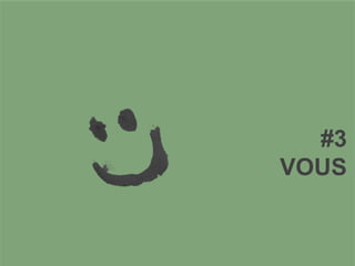 #3
VOUS
 