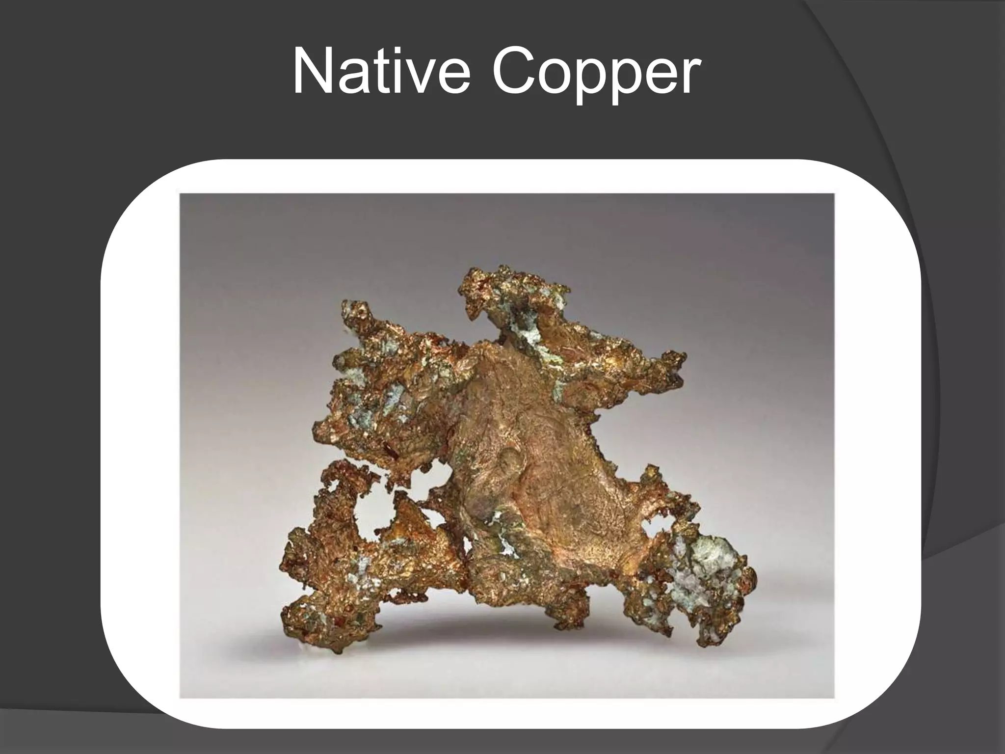 Native Copper
 