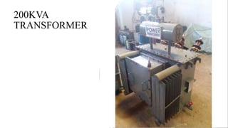 200KVA
TRANSFORMER
 