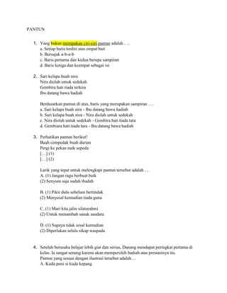 Berikut Yang Bukan Ciri ciri Pantun Adalah UH 1 Puisi Rakyat.docx