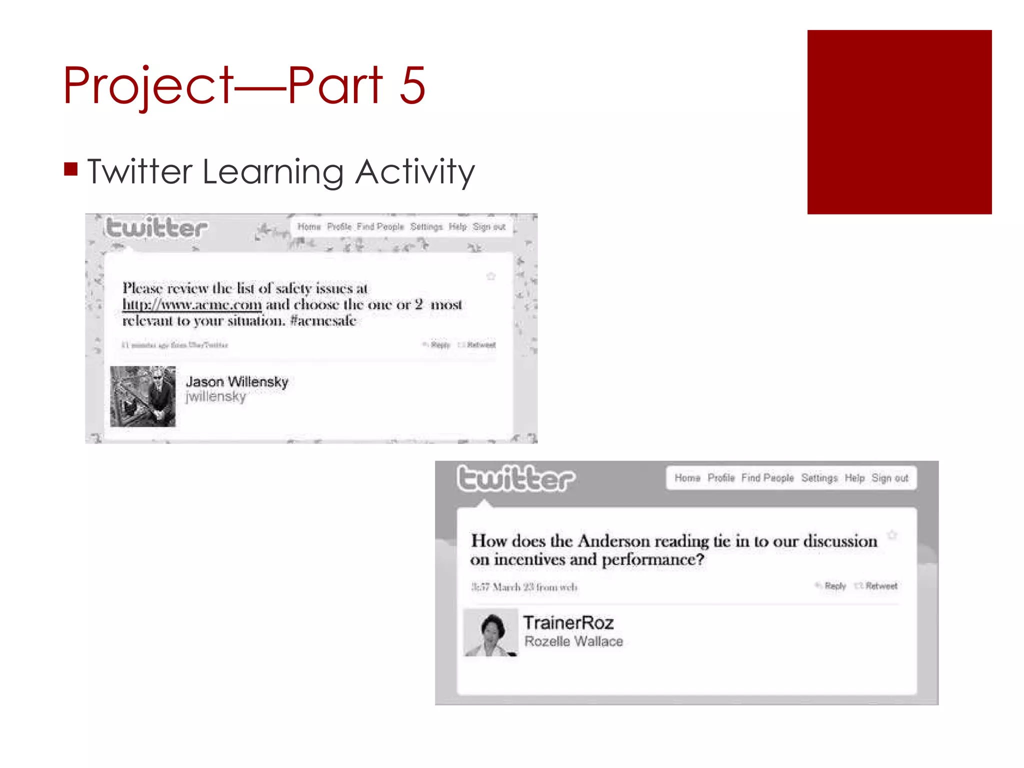 Project—Part 5 Twitter Learning Activity 