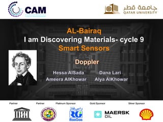 AL-Bairaq
I am Discovering Materials- cycle 9
Smart Sensors
 