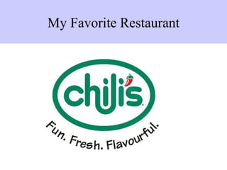 My Favorite Restaurant 