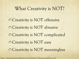 Not Creativity Lecture 1: What is Creativity | PDF