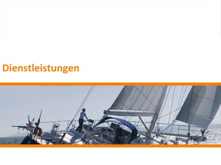 Dienstleistungen
 