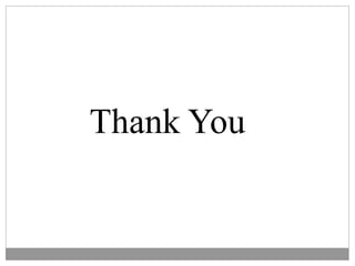 Thank You
 