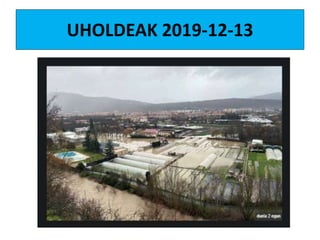 UHOLDEAK 2019-12-13
 