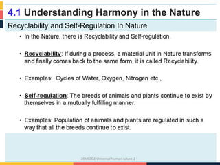 4.1 Understanding Harmony in the Nature
Recyclability and Self-Regulation In Nature
20MC002-Universal Human values-2
 