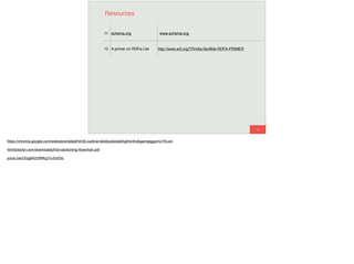 94
Resources
11 schema.org www.schema.org
12 A primer on RDFa-Lite http://www.w3.org/TR/rdfa-lite/#bib-RDFA-PRIMER
https://chrome.google.com/webstore/detail/html5-outliner/afoibpobokebhgfnknfndkgemglggomo?hl=en
html5doctor.com/downloads/h5d-sectioning-ﬂowchart.pdf
youtu.be/OGg8A2zfWKg?t=2m25s
 