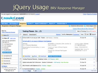 jQuery Usage

BRV Response Manager

 