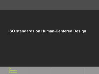 ISO standards on Human-Centered Design 