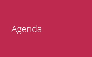 Agenda
 