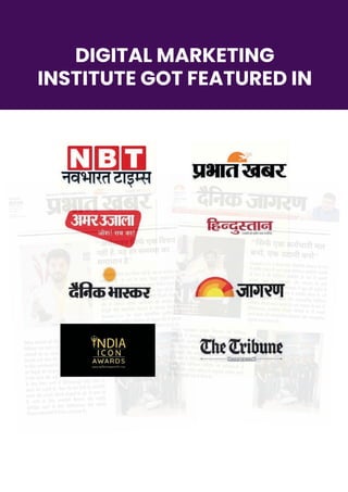 DIGITAL MARKETING
INSTITUTE GOT FEATURED IN
 