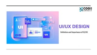 UI-UX Design - Definition and Importance of UI-UX.pptx | Computing ...