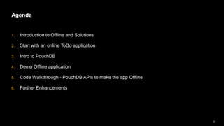 Ui5 con@Banglore - UI5 App with Offline Storage using PouchDB | PPTX