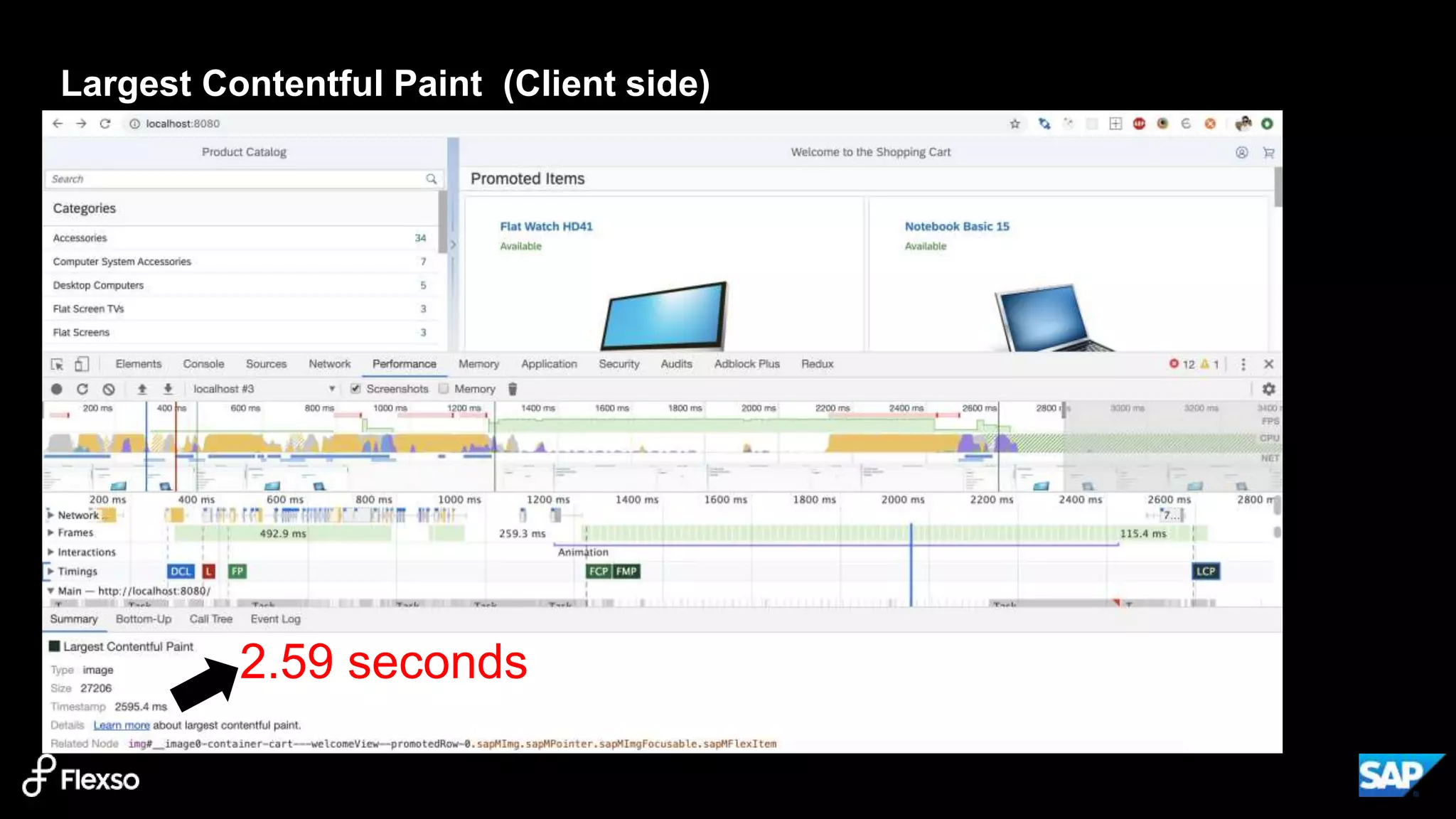 17
Largest Contentful Paint (Client side)
2.59 seconds
 